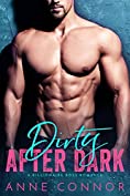 Dirty After Dark (A Billionaire Boss Romance)