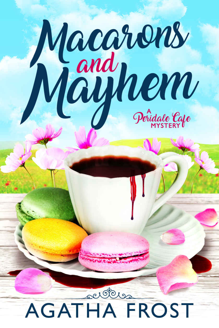 Macarons and Mayhem (Peridale Cafe 7)