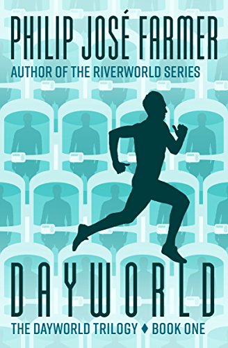 Dayworld (The Dayworld Trilogy Book 1)