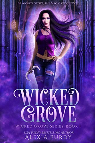 Wicked Grove: A Dark Operative Paranormal Fantasy (Wicked Grove Series Book 1)