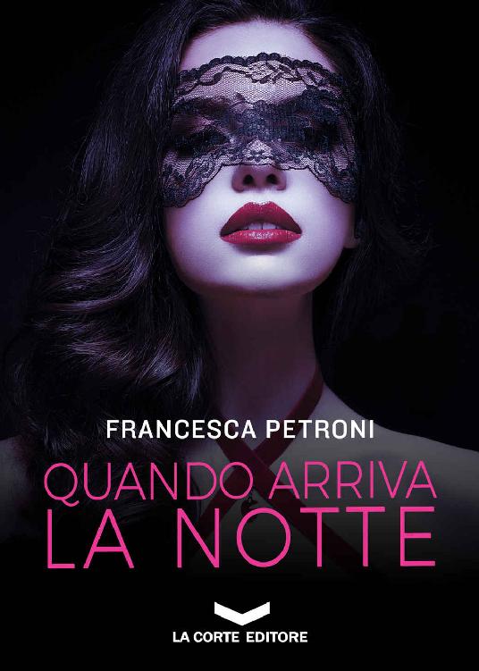 Quando arriva la notte (Italian Edition)