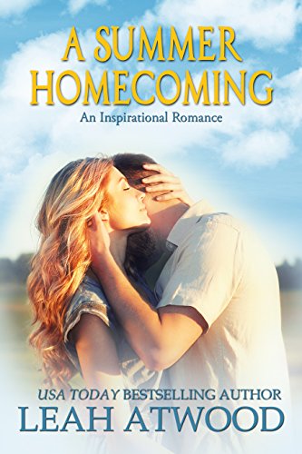 A Summer Homecoming: An Inspirational Romance