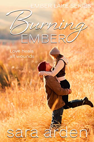 Burning Ember (Ember Lake Book 1)