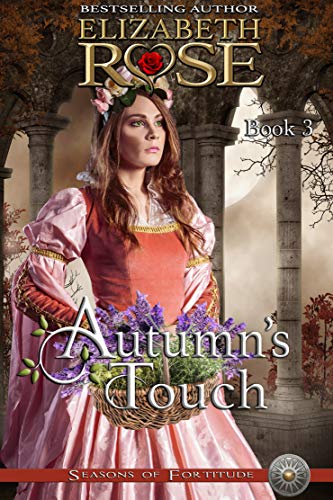 Autumn's Touch (Seasons of Fortitude Book 3)