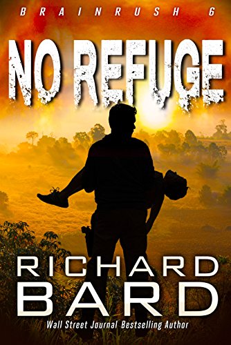 No Refuge (Brainrush Series Book 6)