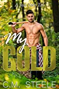 My Gold (A Steele Fairy Tale Book 1)