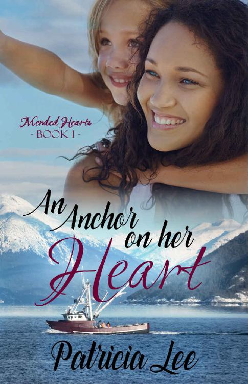 An Anchor On Her Heart (Mended Hearts 01)