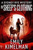 In Sheep's Clothing (A Sydney Rye Mystery , #9) (Sydney Rye Mysteries)