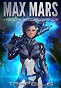 The Orion Conspiracy (Max Mars Book 1)