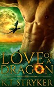 Love of A Dragon (The Exalted Dragons Book 1)