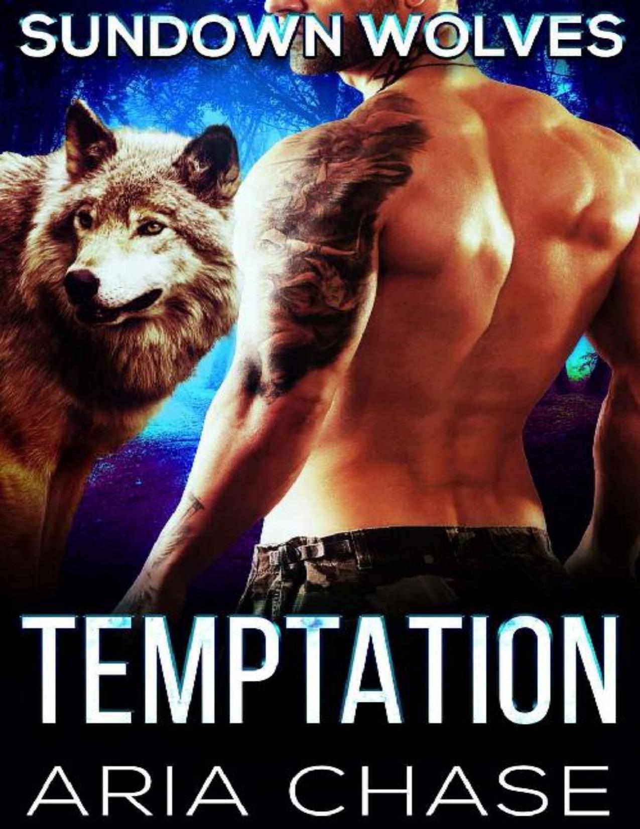 Temptation: A Paranormal Wolf Shifter Romance (Sundown Wolves Book 1)