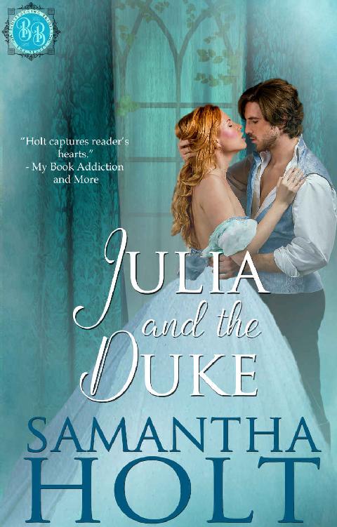 Julia and the Duke (Bluestocking Brides Book 3)