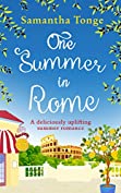 One Summer in Rome: A deliciously uplifting summer romance!