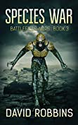 Species War: Battlefield Mars Book 3