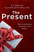 The Present: The must-read Christmas Crime of the year! (The Present, Book 1)