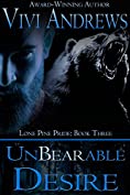 Unbearable Desire (Lone Pine Pride Book 3)