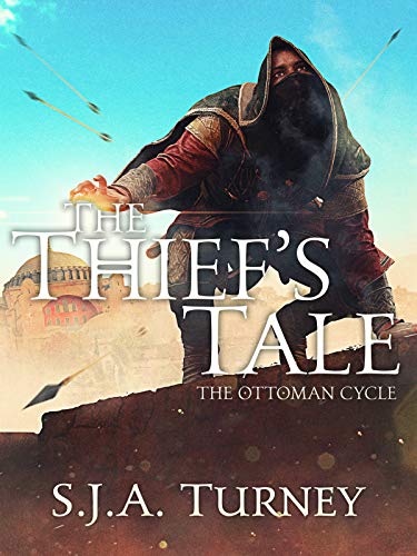 The Thief's Tale (The Ottoman Cycle Book 1)