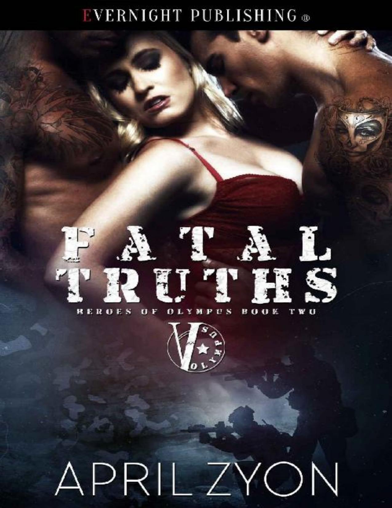 Fatal Truths (Heroes of Olympus Book 2)