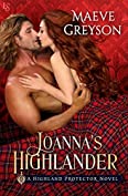 Joanna's Highlander: A Highland Protector Novel (Highland Protectors Book 2)