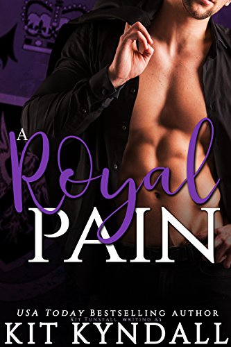 A Royal Pain (Montrovia Royals Book 1)