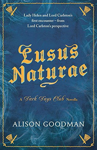 Lusus Naturae: A Dark Days Club Novella (Lady Helen)