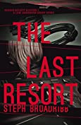 The Last Resort: A Lori Anderson Short Story (Rookie Bounty Hunter)