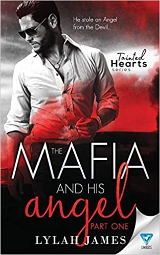 The Mafia And His Angel: Part 1