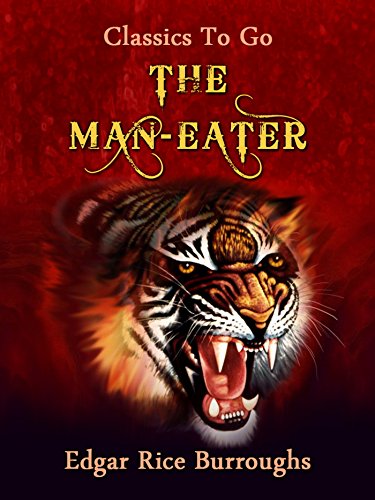 The Man Eater (Classics To Go)