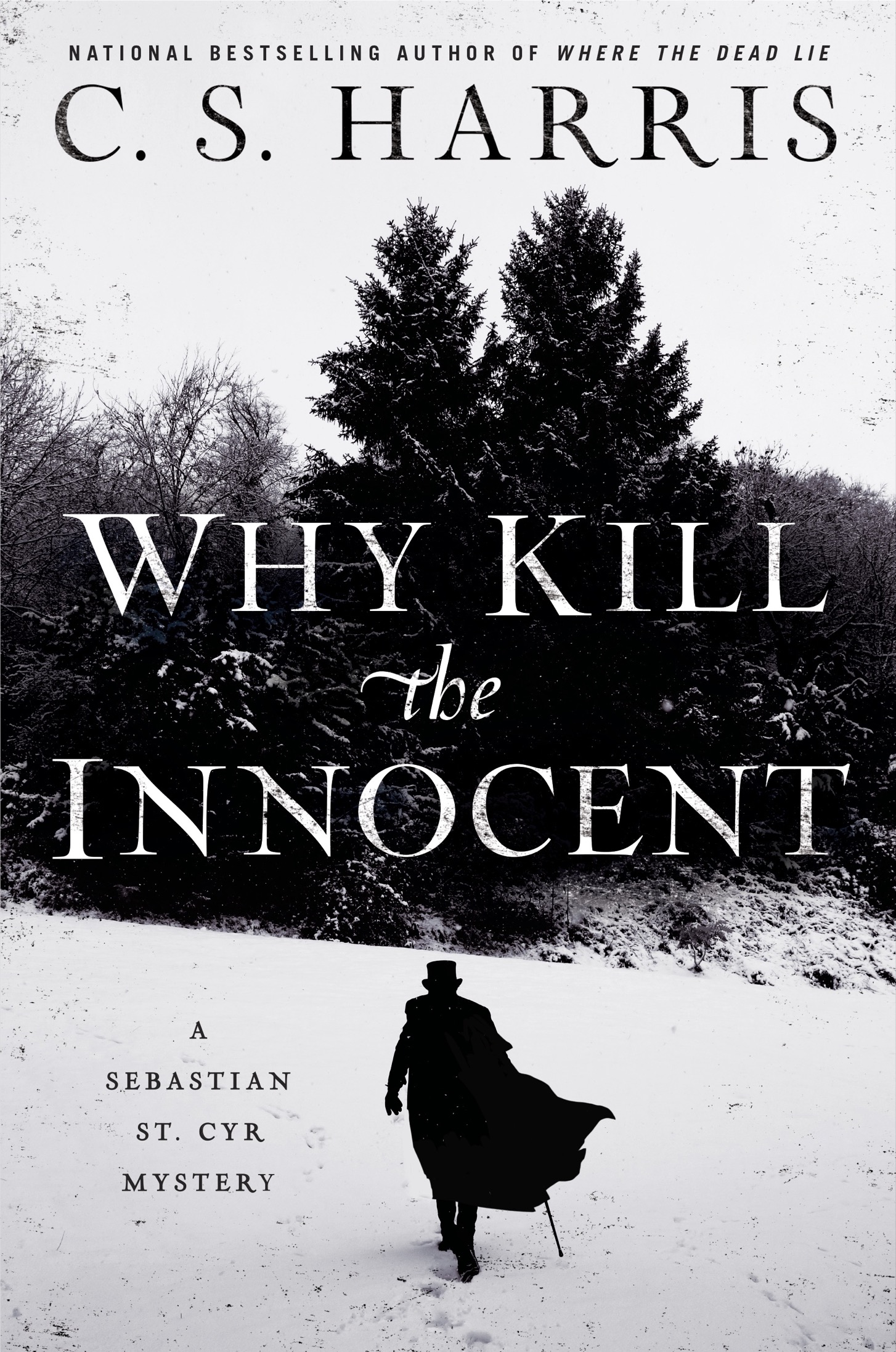 Why Kill the Innocent (Sebastian St. Cyr Mystery Book 13)