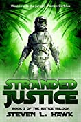 Stranded Justice (The Justice Trilogy Series Book 2)