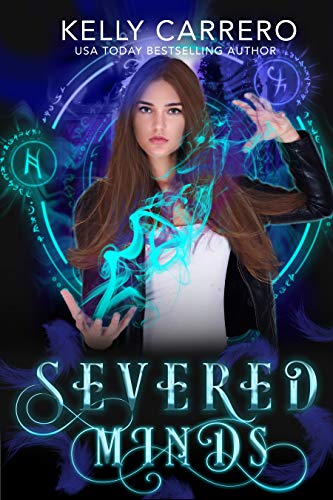 Severed Minds (Severed Wings Book 3)