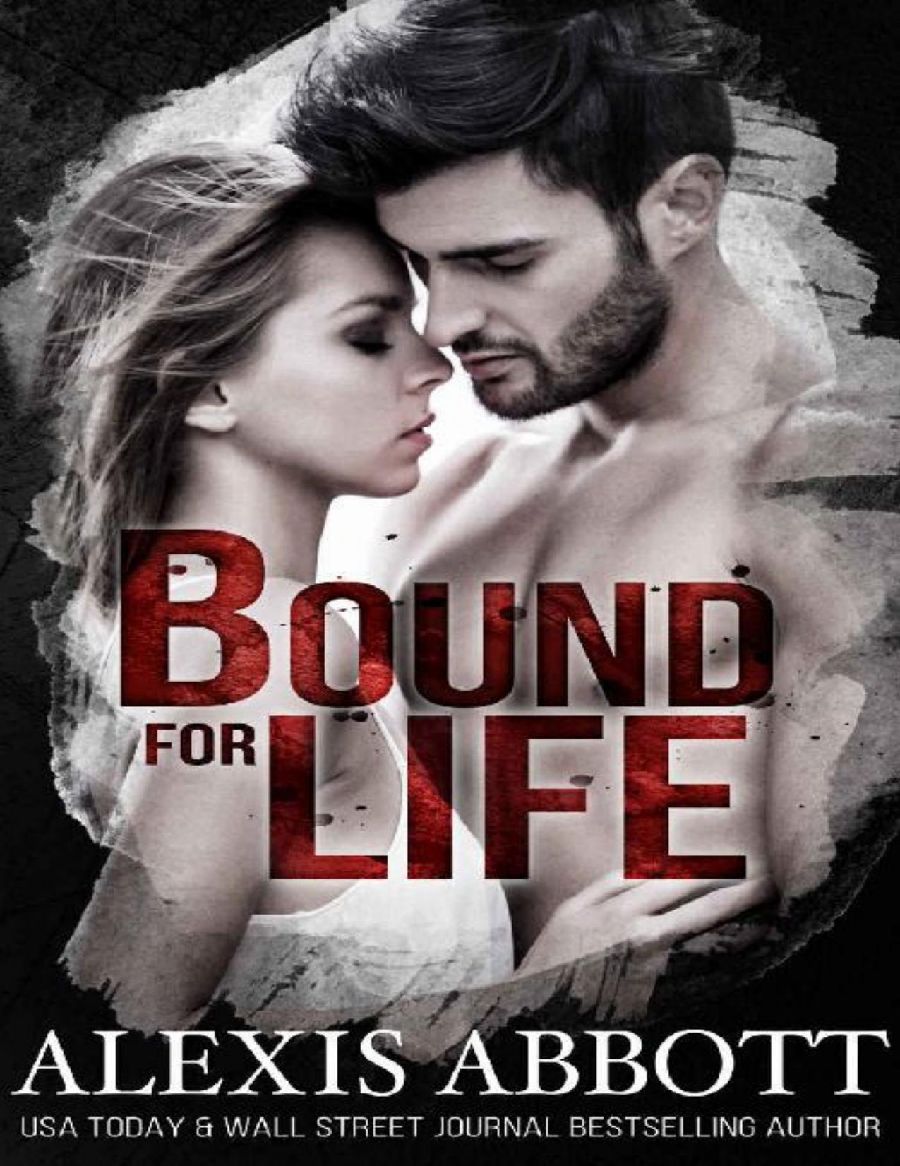 Bound for Life (Bound to the Bad Boy Book 1)