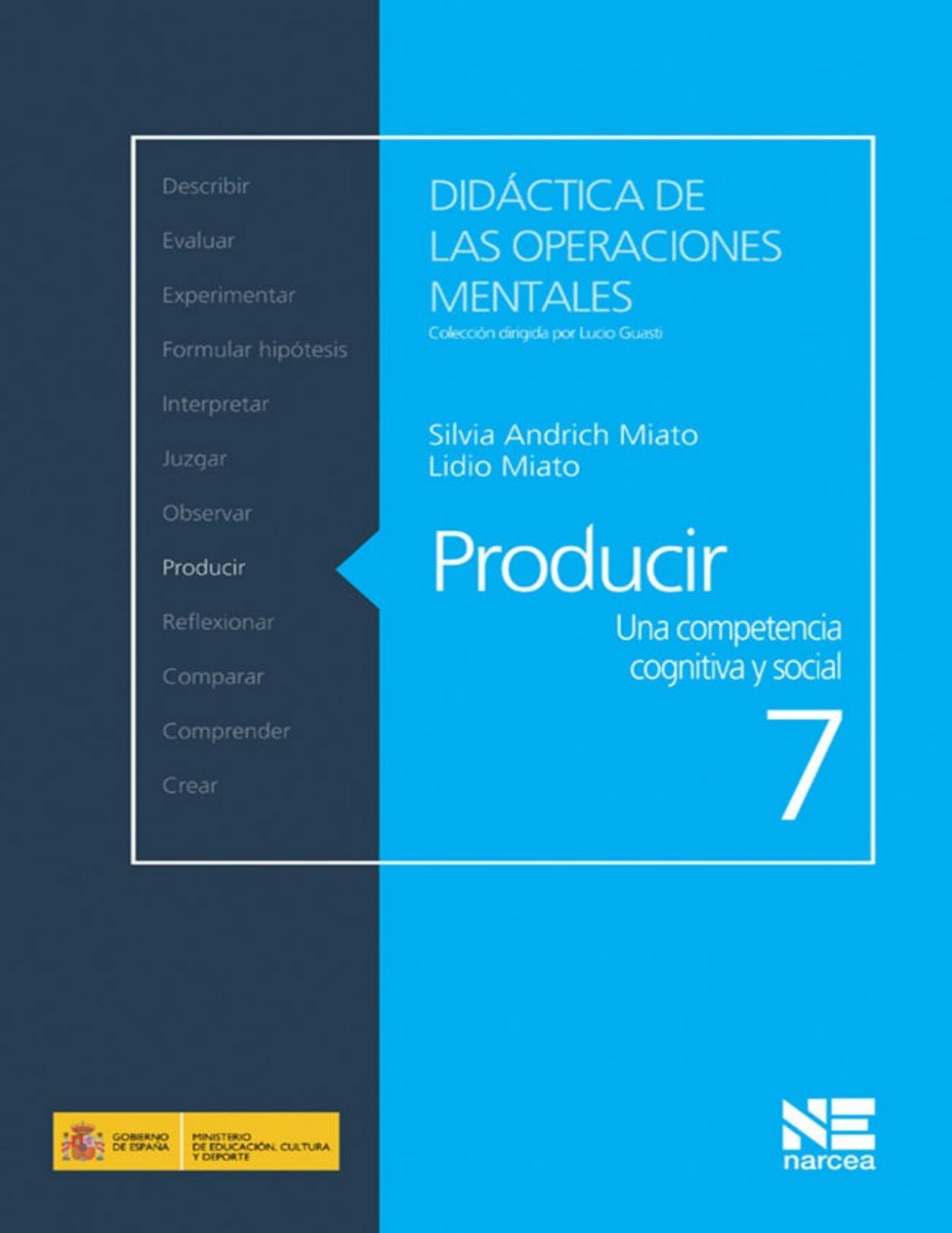 Producir: Una competencia cognitiva y social