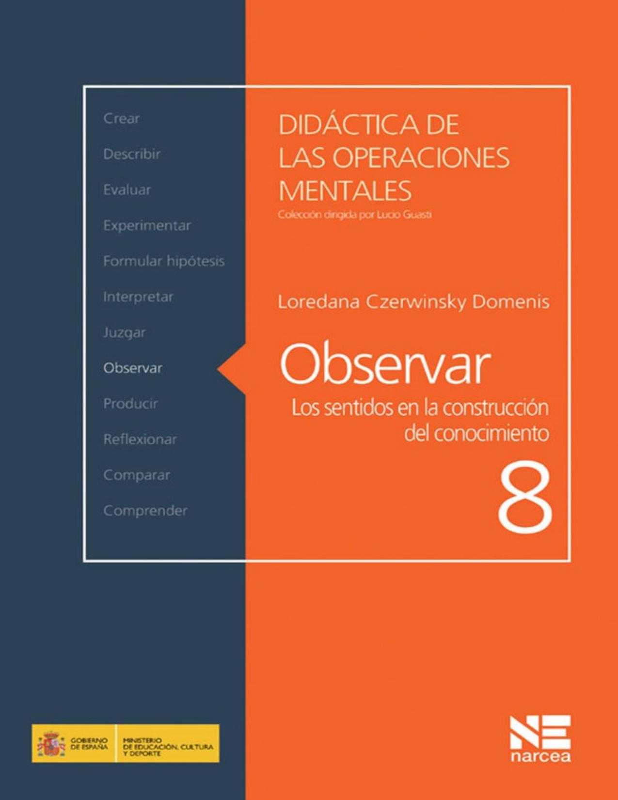 Observar: Los sentidos en la construcción del conocimiento