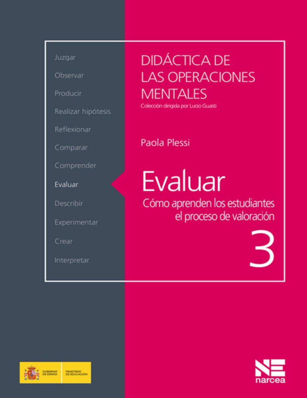 Evaluar: Cómo aprenden los estudiantes el proceso de valoración