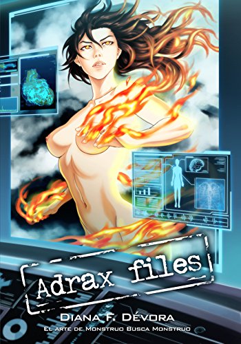 Adrax Files: El Arte de Monstruo Busca Monstruo (Spanish Edition)