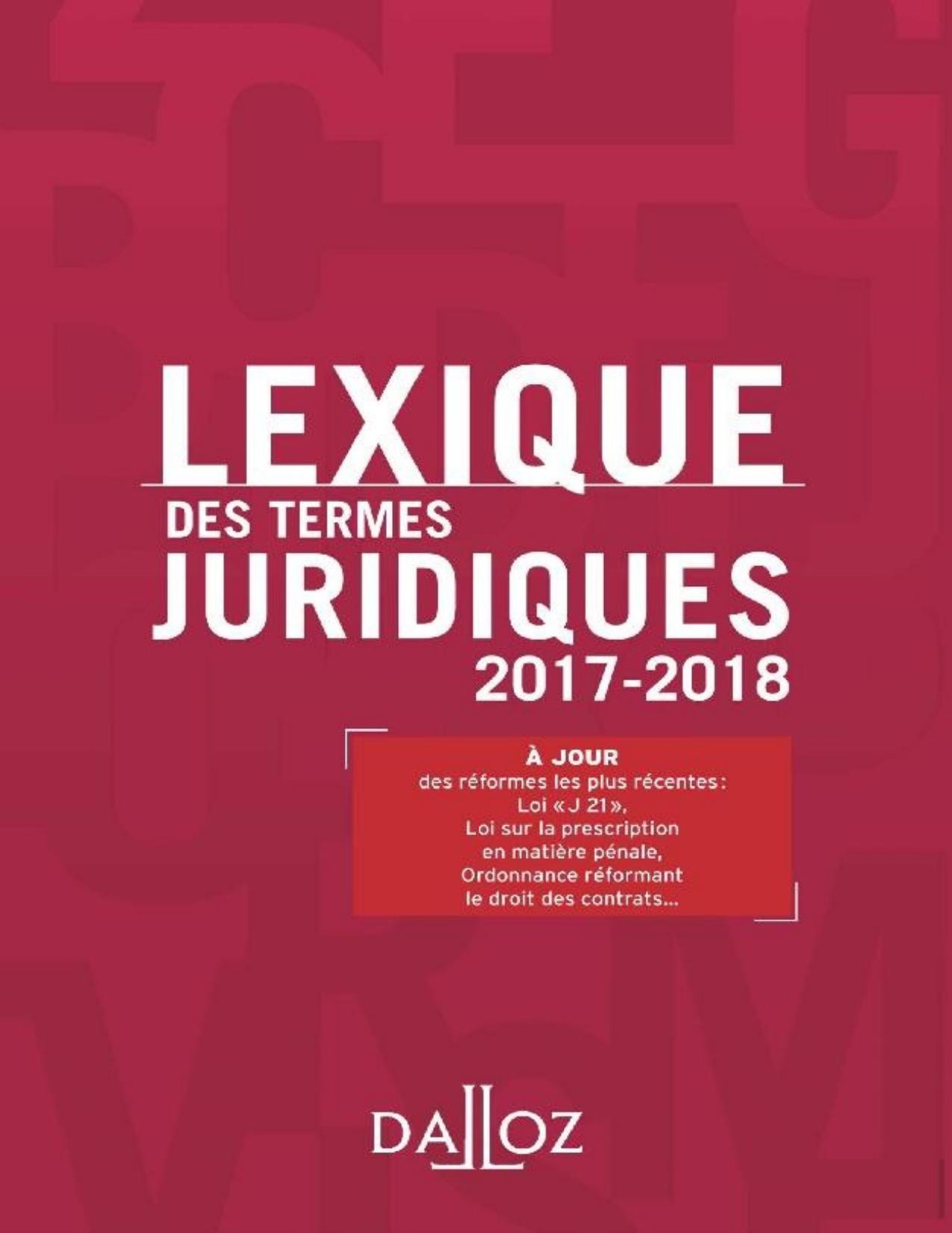 Lexique des termes juridiques 2017-2018 (Lexiques) (French Edition)