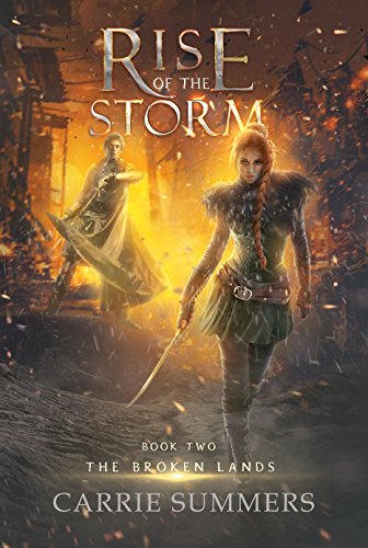 Rise of the Storm (The Broken Lands Book 2)