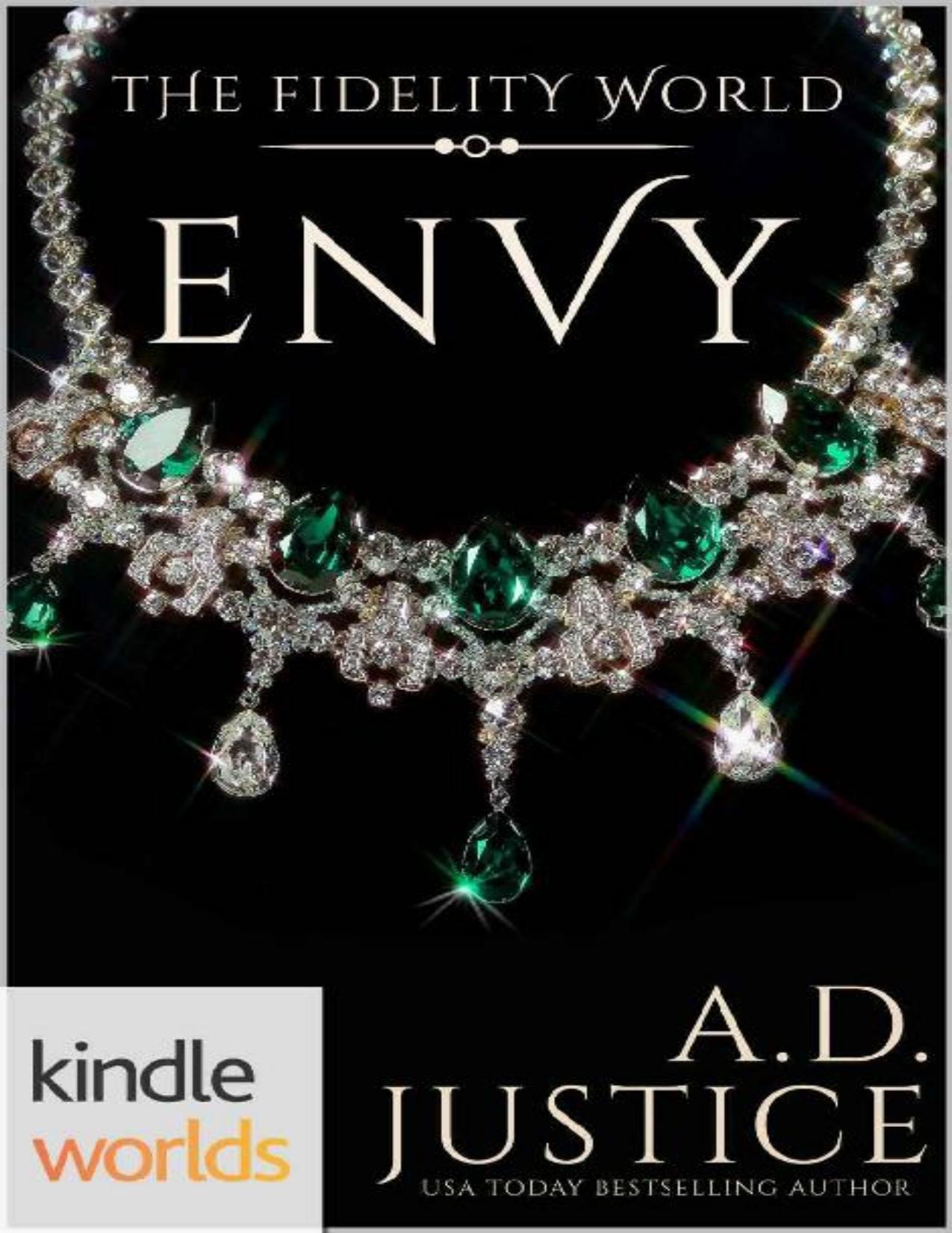 The Fidelity World: Envy (Kindle Worlds Novella)