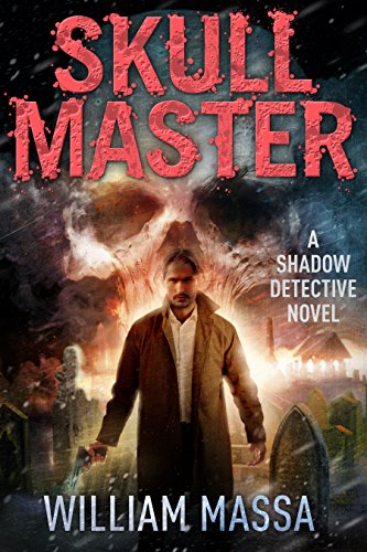 Skull Master (Shadow Detective Book 5)