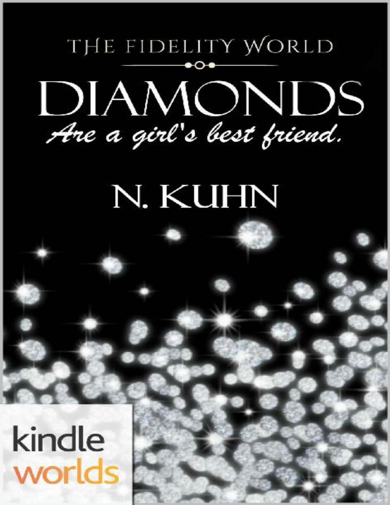 The Fidelity World: Diamonds (Kindle Worlds Novella)