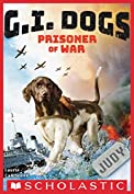 G.I. Dogs: Judy, Prisoner of War