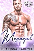 Managed 1: A Rock Star Romance