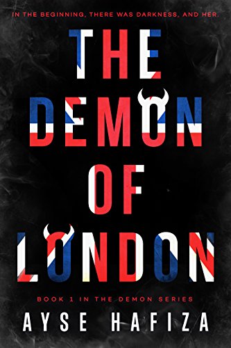 The Demon of London (The Demon Series Book 1)