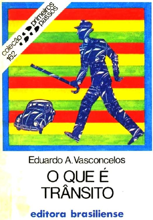 O que é trânsito (Primeiros Passos)