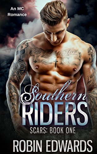 Southern Riders: An MC Romance (Scars Book 1)