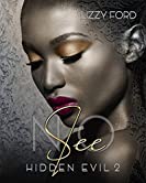 See No (Hidden Evil Book 2)