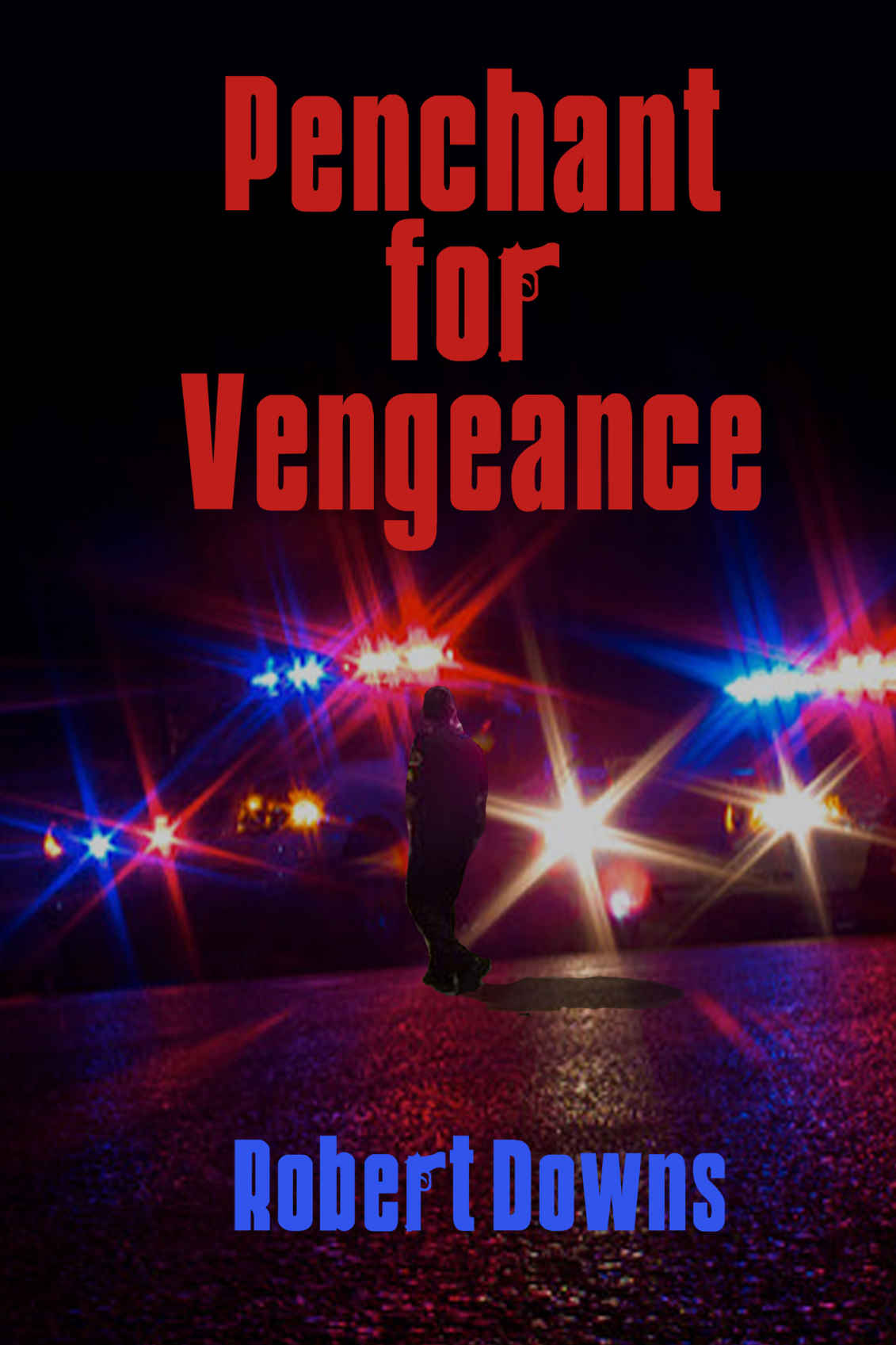 Penchant for Vengeance