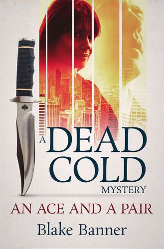 An Ace and A Pair (A Dead Cold Mystery Book 1)