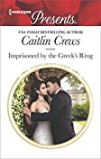 Imprisoned by the Greek's Ring (Conveniently Wed! Book 4)